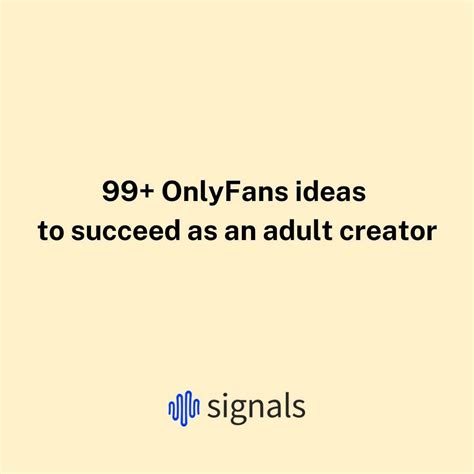 onlyfans custom content ideas|99+ OnlyFans ideas to succeed as an adult creator